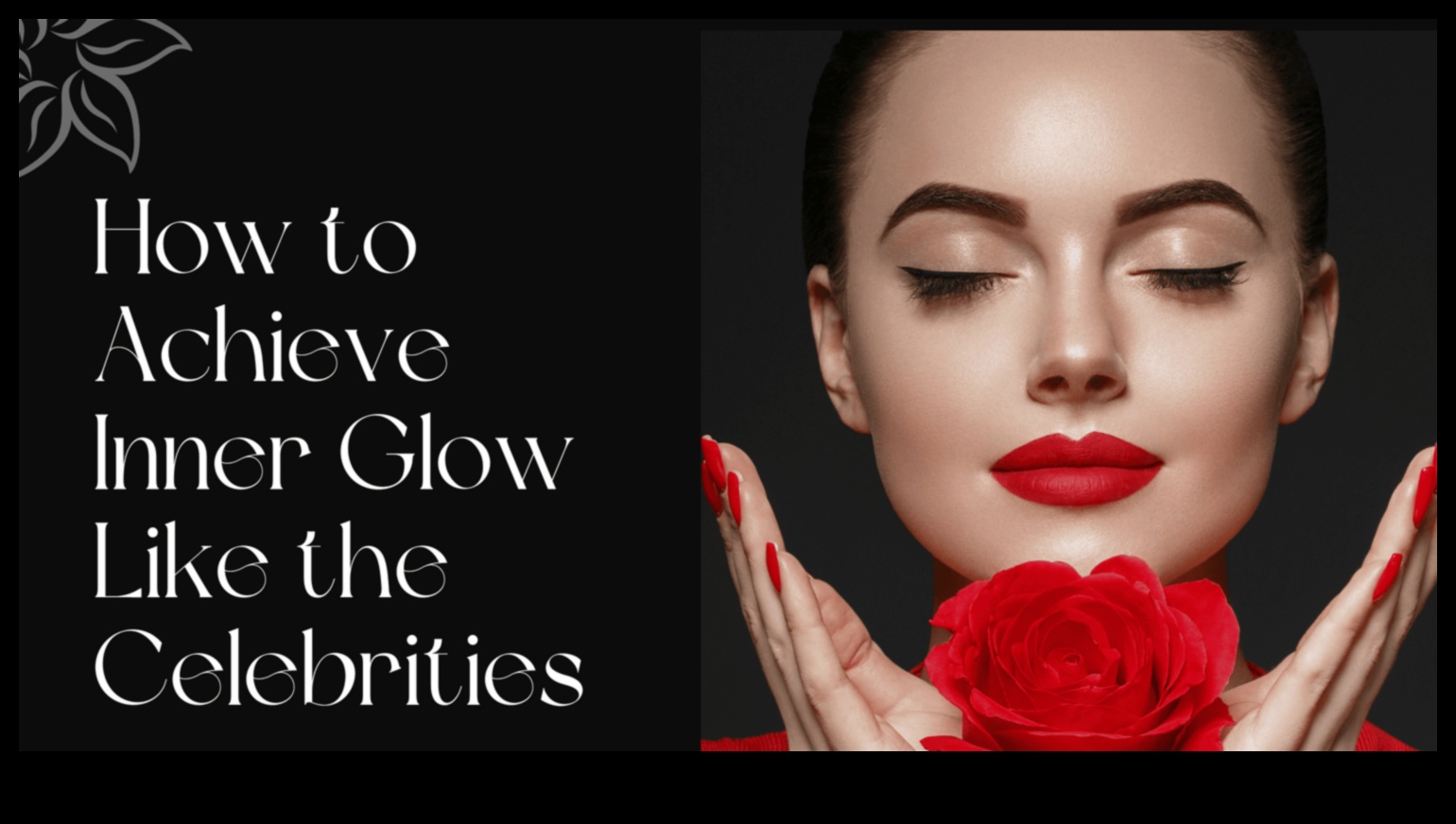 Gatavošanās uzmanības centrā: slavenību noslēpumi nevainojamai ādas kopšanai un sagatavošanai