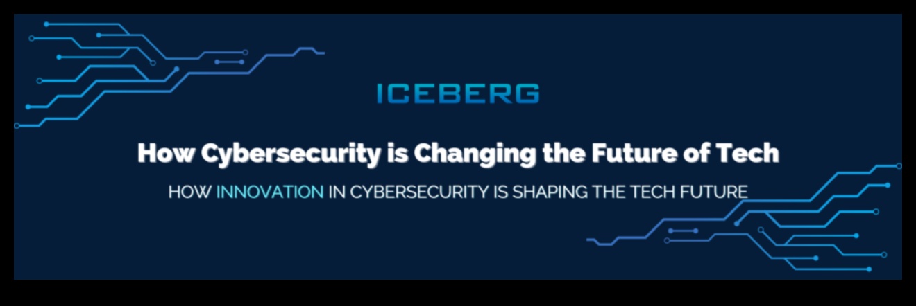 Inovāciju pionieri: nākotnes veidošana ar izcilību kiberdrošībā