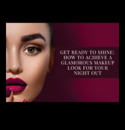 Glam It Up Paaugstiniet savu skaistuma rutīnu ceļu krāšņu grimu